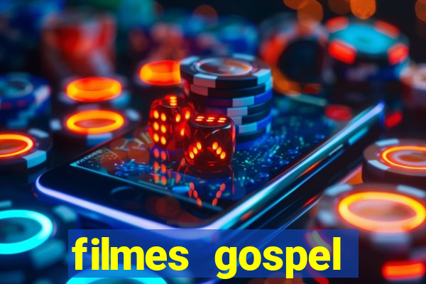 filmes gospel baseadas em fatos reais emocionantes